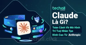 Claude Là Gì?