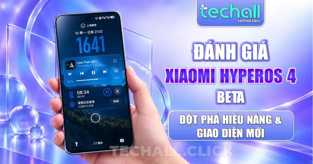Đánh Giá Xiaomi HyperOS 4 Beta