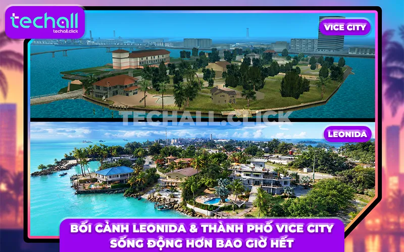 Bối Cảnh Leonida & Thành Phố Vice City Sống Động Hơn Bao Giờ Hết