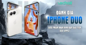 Đánh Giá iPhone Duo