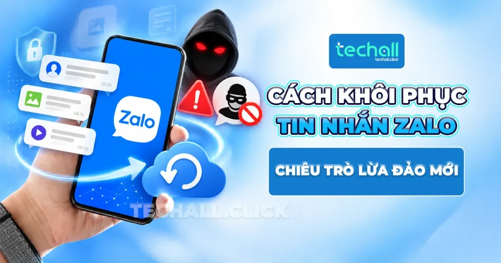 Khôi phục tin nhắn Zalo