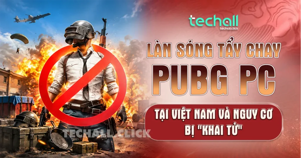 Làn Sóng Tẩy Chay PUBG PC Tại Việt Nam