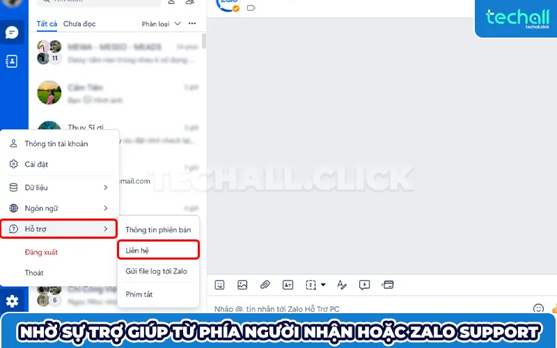 Nhờ sự trợ giúp từ phía người nhận hoặc Zalo Support