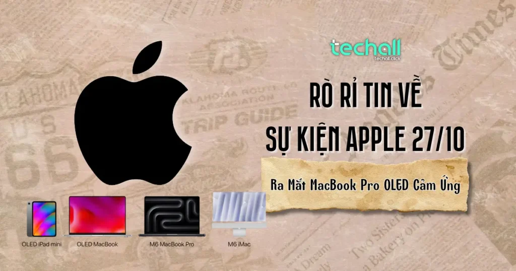 Sự Kiện Apple 27/10 Có Gì
