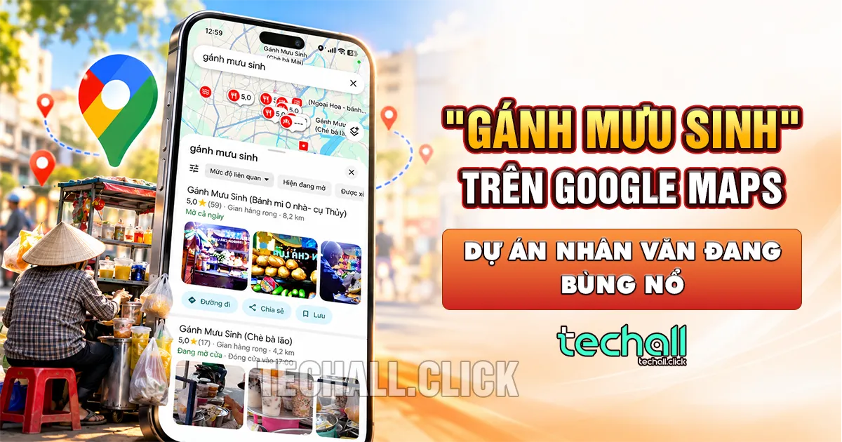 "Gánh Mưu Sinh" Trên Google Maps