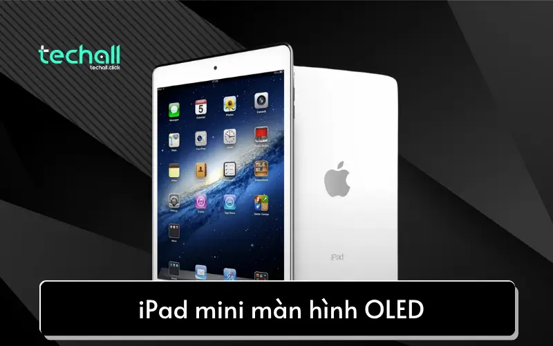 iPad mini màn hình OLED