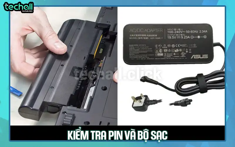 Kiểm tra pin và bộ sạc