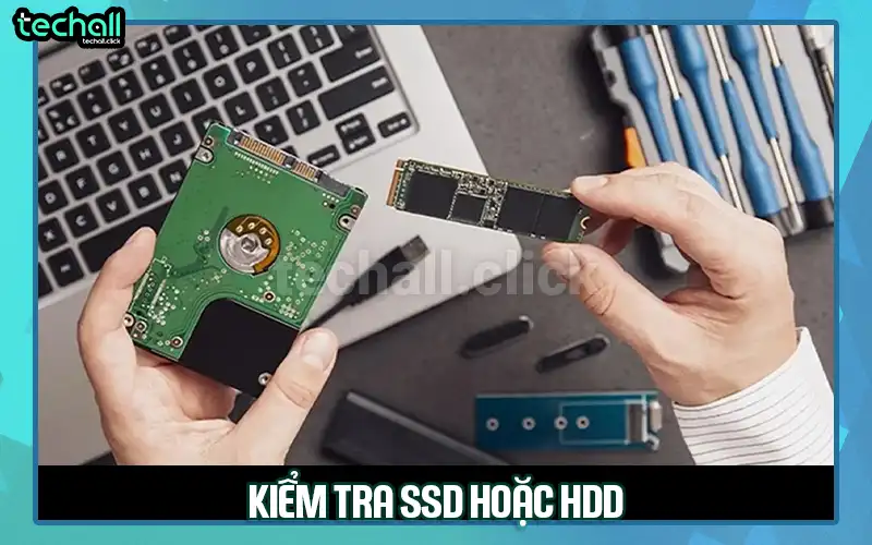 Kiểm tra SSD hoặc HDD