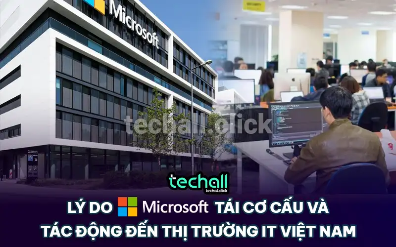 Lý Do Microsoft Tái Cơ Cấu