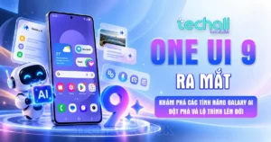 One UI 9 Ra Mắt